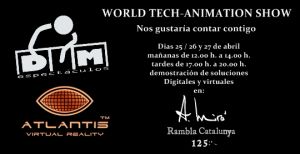 ATLANTIS VIRTUAL REALITY PRESENTA EL PRIMER SHOW MUNDIAL DE ANIMACIÓN Y TECNOLOGÍA